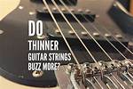 Do Lighter Strings Buzz More?