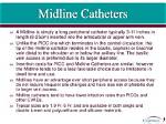 Do Midlines Need Heparin?