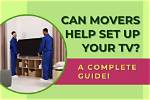Do Movers Unmount Tv?