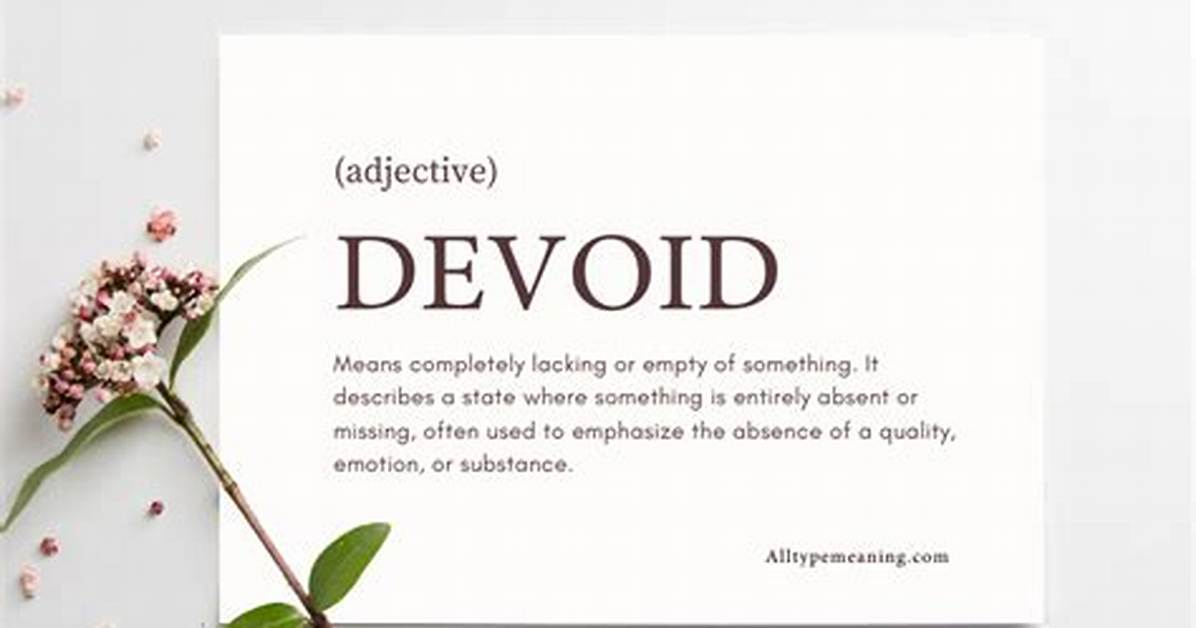 Do Not Devoid Meaning?