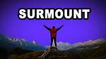 Do Not Surmount Meaning?