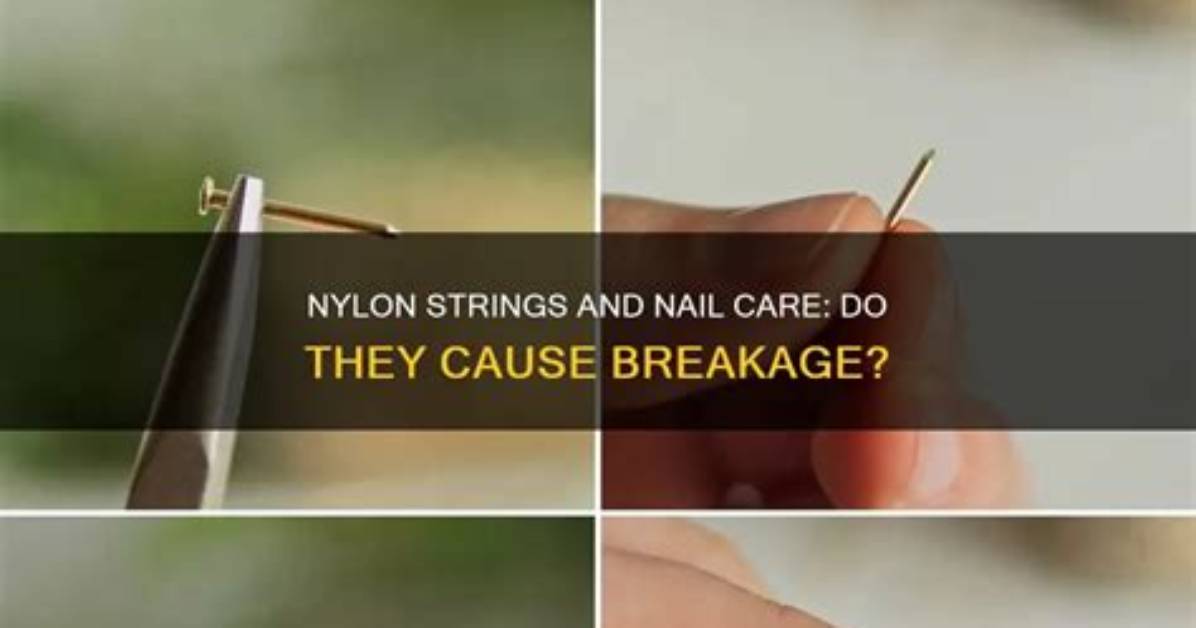 Do Nylon Strings Break?