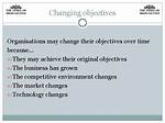 Do Objectives Change over Time?