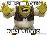 Do Ogres Have Layers?