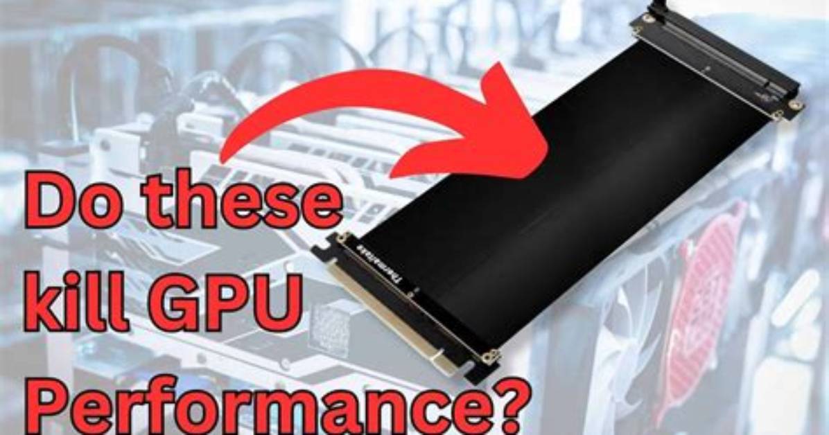 Do Pcie Risers Affect Performance?
