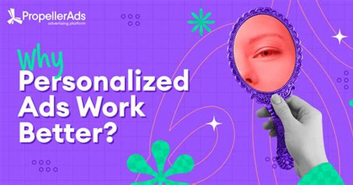 Do Personalized Ads Work?