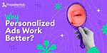 Do Personalized Ads Work?