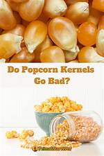 Do Popcorn Kernels Expire?