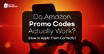 Do Promo Codes Actually Work?