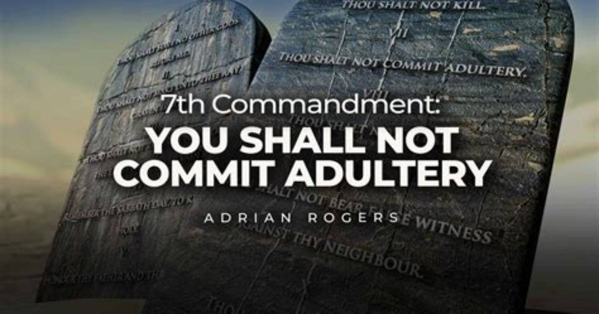 Do Shalt Not Commit Adultery?