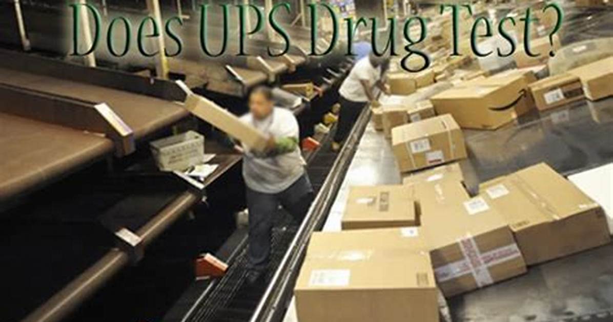Do Ups Drug Test
