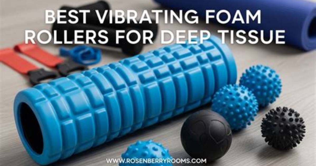 Do Vibrating Foam Rollers Work?