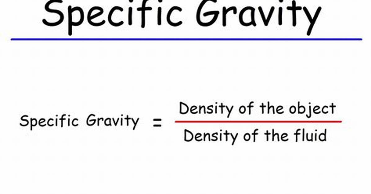 Do We Use Specific Gravity?