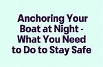 Do When Anchoring at Night?