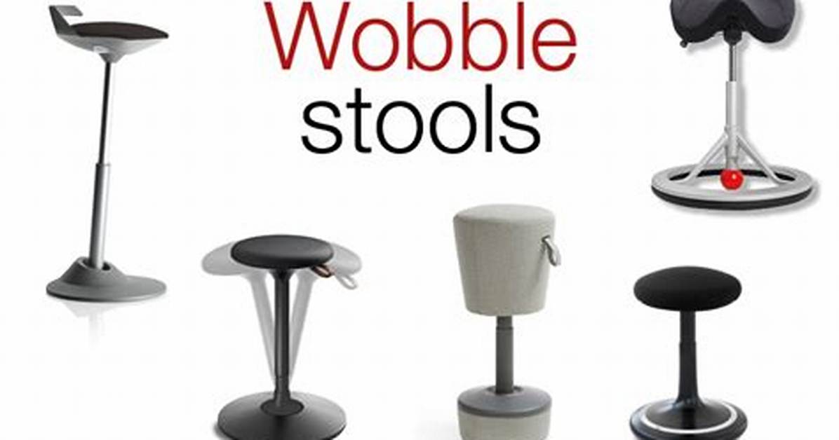 Do Wobble Stools Work