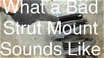 Do Worn Struts Make Noise?