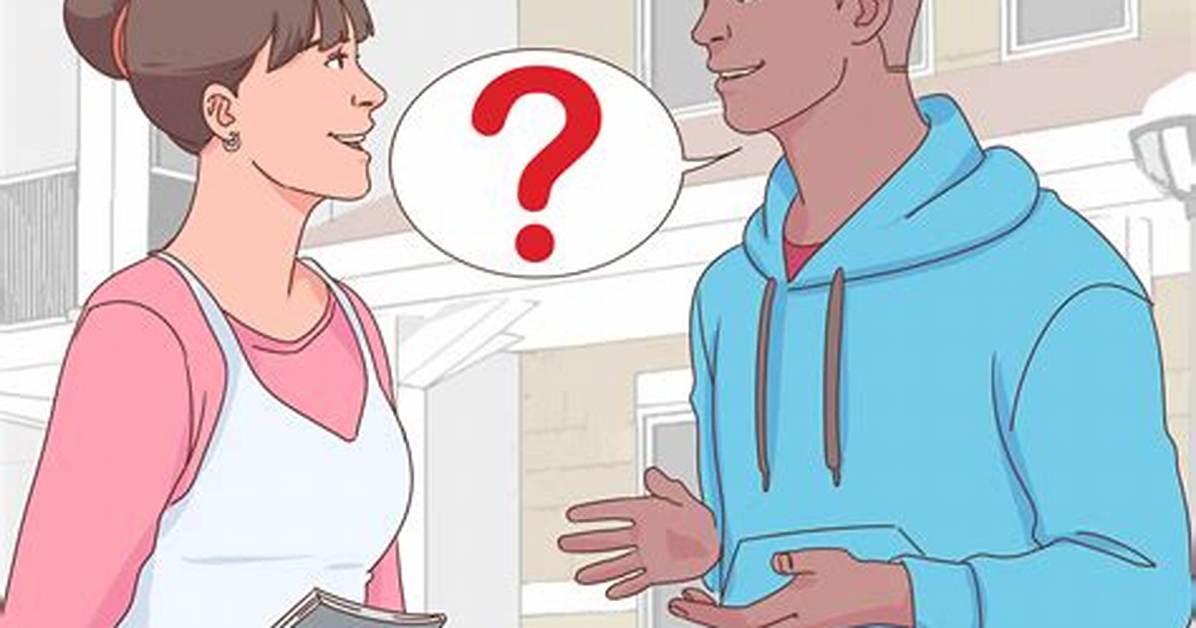 ___ Do You Ask?
