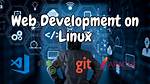 Do You Need Linux for Web Development?