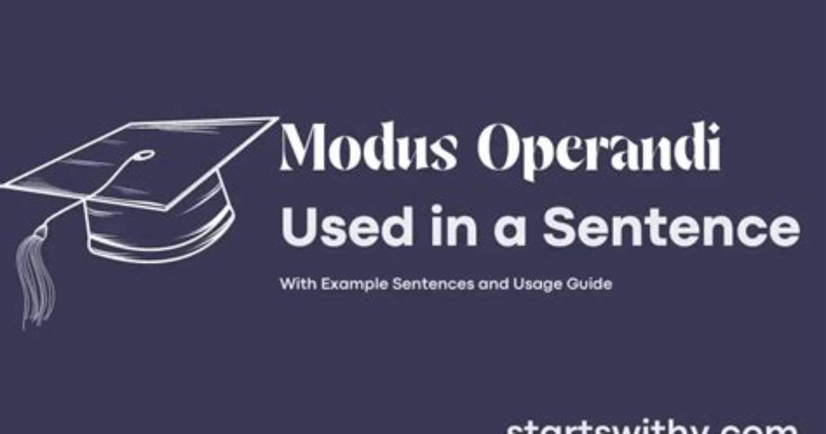 Do You Spell Modus Operandi?