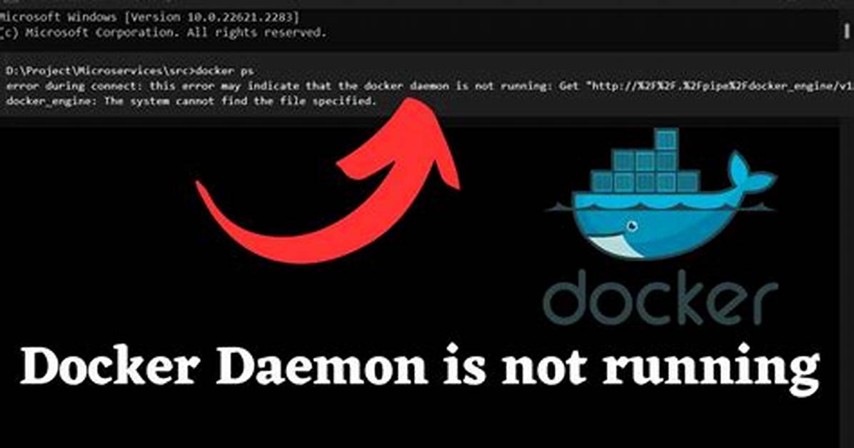 Docker Daemon Is Not Running
