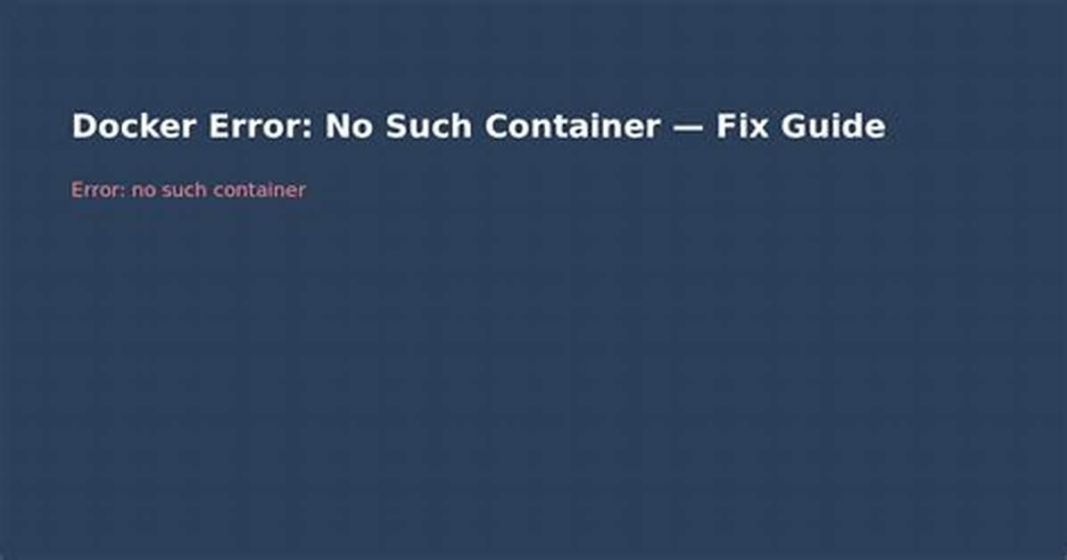 Docker Error: No Such Container: Friendlyhello