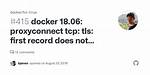Docker: "First Record Does Not Look Like a Tls Handshake" Error When Pull Image