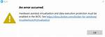 Docker for Windows Error: "Hardware Assisted Virtualization and Data Execution Protection Must Be Enabled in the Bios"