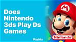 Does 3Ds Play Ds Games?