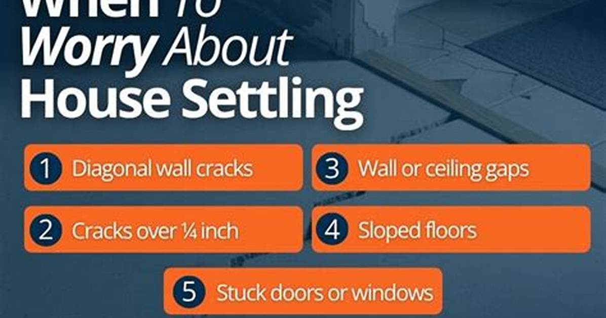 Does a House Stop Settling?