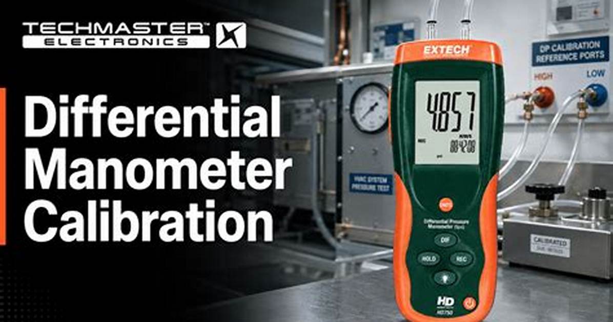 Does a Manometer Need Calibration?