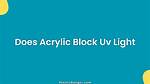 Does Acrylic Sheet Block Uv?