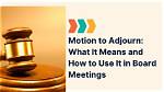 Does Adjournment Require a Motion?