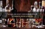 Does Alcohol Reduce Acidity?
