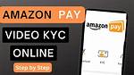 Does Amazon Pay Require Kyc?