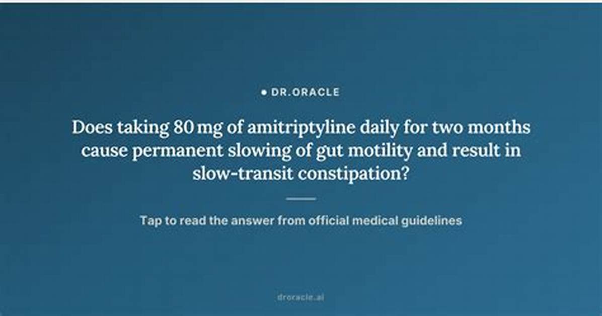 Does Amitriptyline Cause Constipation?