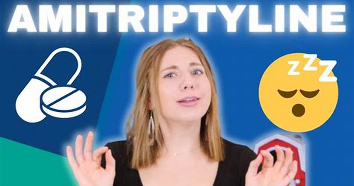 Does Amitriptyline Help You Sleep?