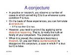 Does an Example Always Prove a Conjecture?
