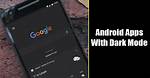 Does Android 8 Have Dark Mode?