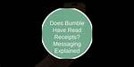 Does Android Have Read Receipts?