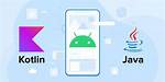Does Android Studio Use Java or Kotlin?