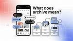 Does Archive Mean Save?