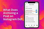 Does Archiving a Post Repost It?
