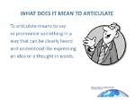 Does Articulate Mean Expressive?