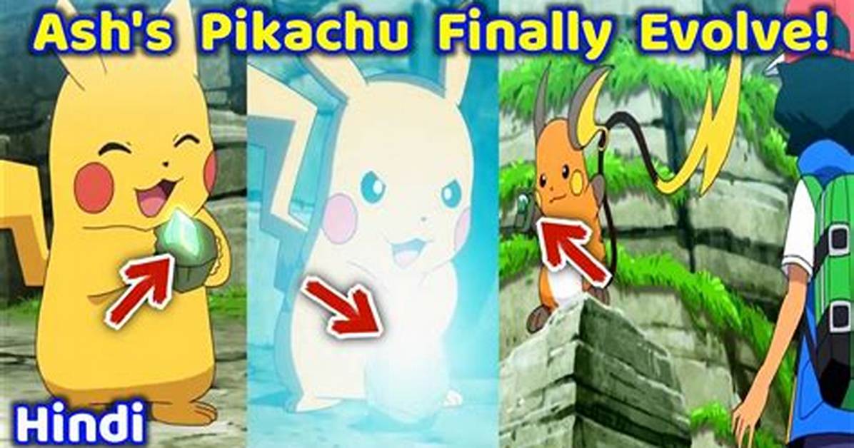 Does Ash's Pikachu Ever Evolve?