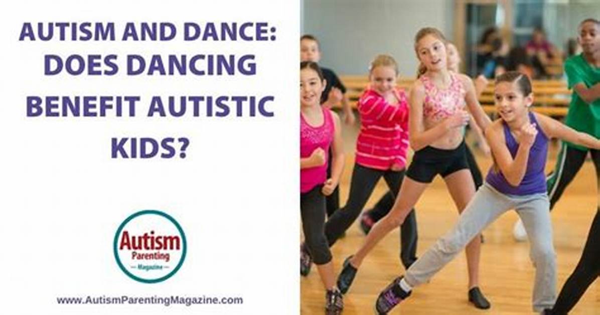 Does Autistic Child Dance?