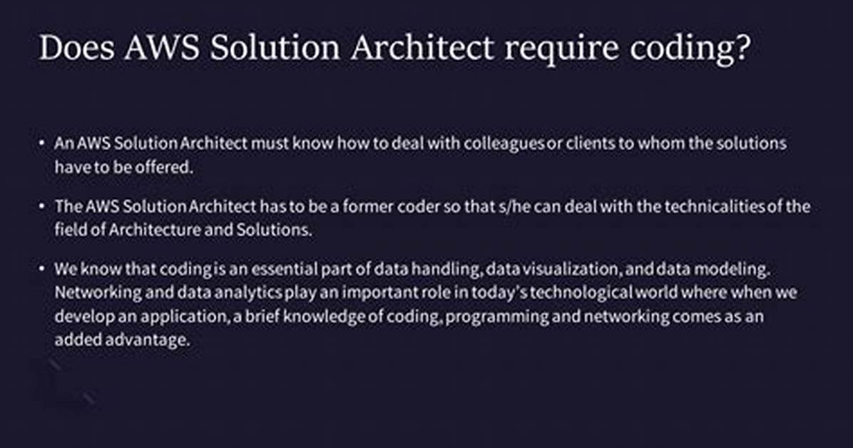 Does Aws Solution Architect Require Coding?