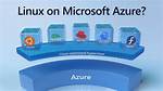 Does Azure Support Linux