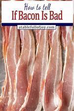 Does Bacon Go Bad