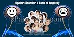 Does Bipolar Lack Empathy?