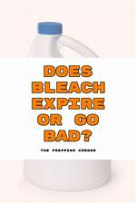Does Bleach Go Bad